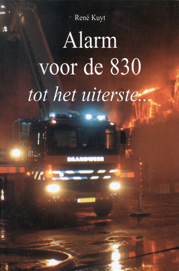 Alarm voor de 830, tot het uiterste